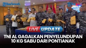 Kala TNI AL Gagalkan Penyelundupan 10 Kg Sabu dari Pontianak: 4 Kurir Terancam Hukuman Mati