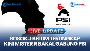 Sosok J Belum Terungkap, Kini Sekjen PSI Sebut Pihaknya Menunggu 'Mister R' Bergabung