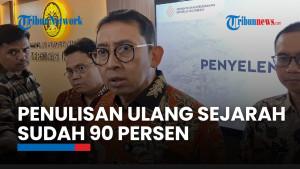 Penulisan Ulang Buku Sejarah Indonesia Sudah 90 Persen