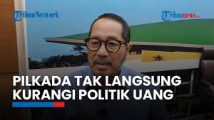 Kurangi Praktik Money Politic, Anggota Baleg DPR Dukung Wacana Pilkada Lewat DPRD