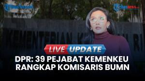 Anggota DPR Rieke Diah Pitaloka Ungkap 39 Pejabat Kemenkeu Rangkap Jabatan Komisaris BUMN