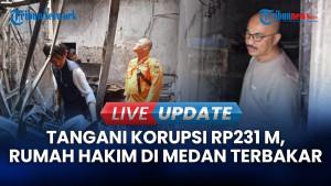 Tangani Korupsi Jalan Sumut Rp231 M, Rumah Hakim Khamozaro Waruwu Kebakaran