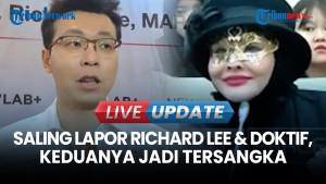 Duduk Perkara Perseteruan Dokter Richard Lee dengan Doktif, Keduanya Kini Tersangka