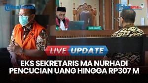 Eks Sekretaris MA Nurhadi Didakwa Terima Gratifikasi hingga Rp137 M & TPPU Rp307 M
