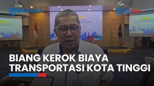 Biaya Transpotasi di Kota Mahal, Ini Biang Keroknya