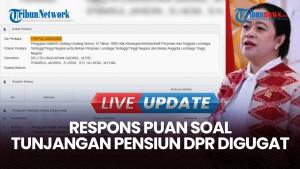 Tunjangan Pensiun Anggota DPR Digugat, Begini Respons Puan hingga Dasco