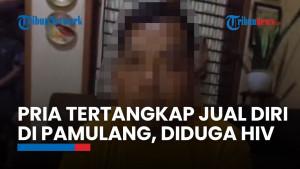 Viral Pria Tawarkan Jasa Seksual di Pamulang, Diduga Idap HIV