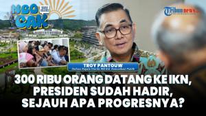 Jubir OIKN Troy Pantouw: IKN Hampir Siap, Bukan Copy Paste Jakarta | NGOCAK FEBBY MAHENDRA