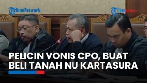Pelicin Vonis CPO Sebesar Rp 5,75 Miliar Disumbangkan Djuyamto untuk Pengadaan Gedung NU Kartasura