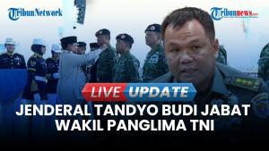 Dilantik Prabowo, Jenderal Tandyo Budi Jabat Wakil Panglima TNI yang Kosong 25 Tahun