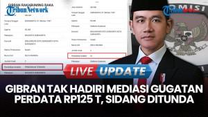 Mediasi Gugatan Perdata Rp 125 Triliun Ditunda Karena Gibran Tidak Hadir