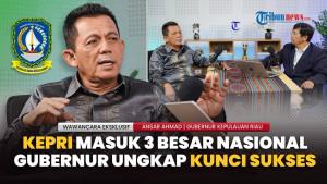 Gubernur Ansar Ahmad Buka-bukaan! Strategi Bangun Kepri dari Pendidikan hingga Pariwisata |EKSKLUSIF