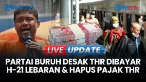 Ribuan Buruh Bakal Gelar Aksi di DPR, Tuntut Soal THR hingga Hapus Outsourching