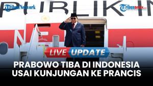 Momen Prabowo Tiba di Indonesia Usai Kunjungan ke Prancis: Disambut Gibran & Menhan Sjafrie