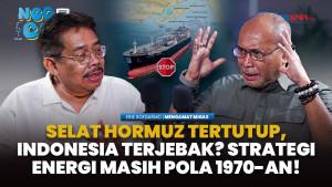 Indonesia Terlambat? Pengamat Migas Bongkar Dampak Krisis Hormuz | Ngocak Febby