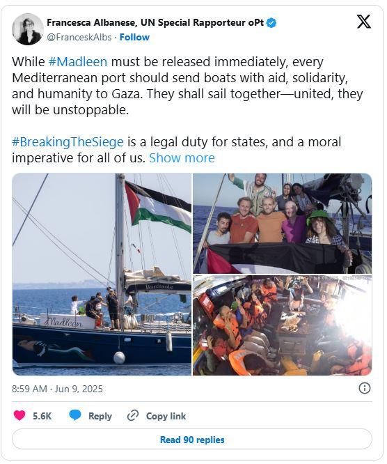 ISRAEL BLOKIR BANTUAN - Tangkap layar akun X Francesca Albanese, Pelapor Khusus Perserikatan Bangsa-Bangsa (PBB), pada 9 Juni 2025. Kapal Madleen yang membawa bantuan simbolis dari aktivis Greta  Thunberg diambil alih pasukan Israel