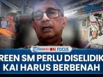 KA Argo Bromo Tabrak KRL, Pengamat: Direktur Sarana & Prasarana KAI Harus Dipisah | ON FOCUS