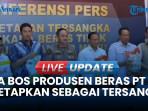 Bareskrim Polri Tetapkan Tiga Tersangka Baru Kasus Beras Oplosan dari PT  Padi Indonesia Maju