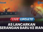 AS Lancarkan Serangan Baru ke Iran, Tiga Ledakan Keras di Kota Pelabuhan Bandar Abbas