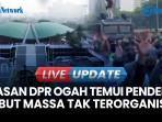 Alasan DPR Ogah Temui Pengunjuk Rasa Saat Demo 25 Agustus Kemarin