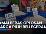 Pasar Tradisional Menggeliat Lagi Setelah Kasus Beras Oplosan Terbongkar