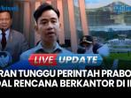 Soal Berkantor di IKN atau Papua, Gibran Tunggu Perintah Prabowo