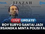 Ditetapkan Jadi Tersangka Kasus Ijazah Jokowi, Roy Suryo: Saya Hormati Penetapan Itu