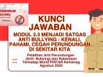 Kunci-Jawaban-33-Menjadi-Satgas-Anti-Bullying-Kenali-Pahami-Cegah-Perundungan-di-Sekitar-Kita.jpg
