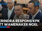 Noel Terjaring OTT KPK, Dasco: Presiden Prabowo Tak Akan Lindungi Pembantunya yang Terbukti Korupsi