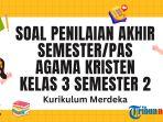 PAS-Agama-Kristen-kelas-3-Semester-2-Kurikulum-Merdeka-2025.jpg