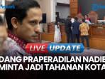 Kuasa Hukum Minta Nadiem Jadi Tahanan Kota Apabila Kasus Laptop Chromebook Berlanjut