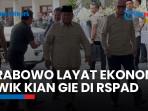 Momen Prabowo Melayat Kwik Kian Gie: Beliau Setia Pada Ekonomi Pancasila