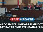Surya Darmadi Ungkap Kerap Ditolak saat Bayar PNBP, Tuding Intervensi Kejaksaan