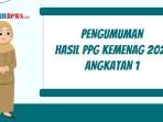 Pengumuman-Hasil-PPG-Kemenag-2025-Angkatan-1.jpg
