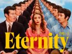 Sinopsis Film Eternity - Pilihan Sulit tentang Cinta Sejati dalam Satu Minggu di Alam Baka