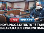 Adik Pengusaha Hendry Lie Dituntut 5 Tahun Penjara di Kasus Korupsi Timah