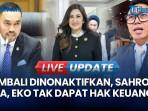 Sahroni, Nafa Urbach & Eko Patrio Tak Dapat Hak Keuangan Usai Kembali Dinonaktifkan