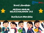 Simak-kunci-jawaban-Akidah-Akhlak-kelas-8-halaman-143.jpg