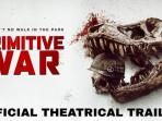 Sinopsis Film Primitive War - Aksi Pasukan Pengintai AS Melawan Predator Purba di Perang Vietnam