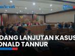 Saat Staf PN Surabaya Ungkap Ada Pesan Khusus dari Asisten Rudi Suparmono Terkait Kasus Ronald Tannur