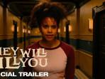 Daftar Pemain dan Sinopsis Film Thriller They Will Kill You, Film Horor Terbaru Produser 'IT'