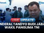 Dilantik Prabowo, Jenderal Tandyo Budi Jabat Wakil Panglima TNI yang Kosong 25 Tahun