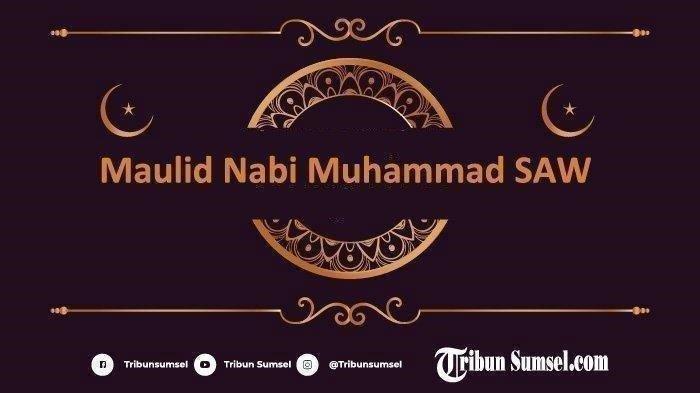 Bacaan Sholawat dan Amalan Untuk Memperingati Maulid Nabi Muhammad SAW Tahun 2024