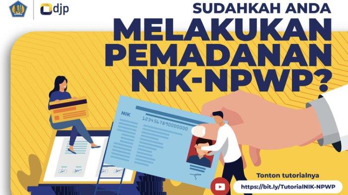 Cara melakukan pemadanan NIK dan NPWP.