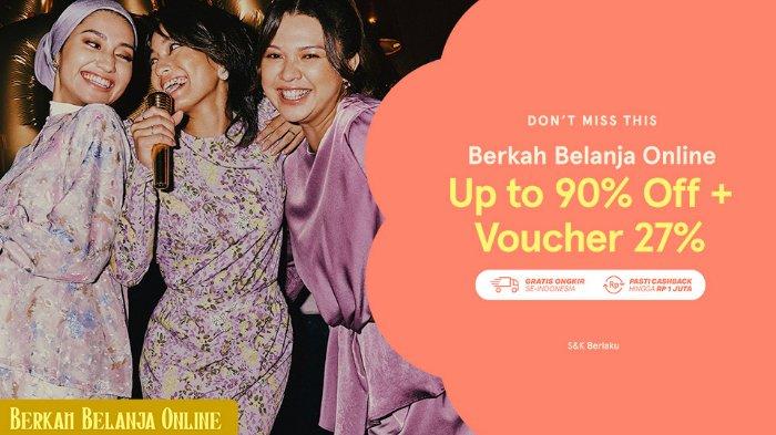 Jelang Lebaran, ZALORA Tebar Promo Diskon hingga 90 Persen dan Harga ...
