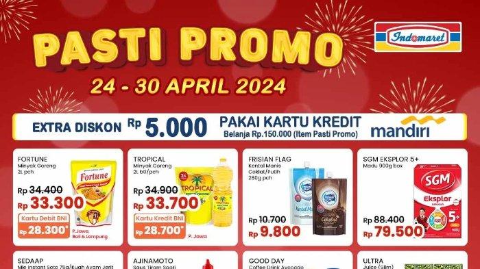 Katalog Promo JSM Indomaret 25-30 April 2024: Minyak Goreng 2L Rp33.300, Pakai BNI Jadi Rp28.300