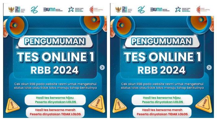 Pengumuman hasil seleksi tes online tahap 1 RBB 2024 sudah dapat diakses.