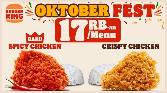Simak promo Burger King di bulan Oktober 2024.