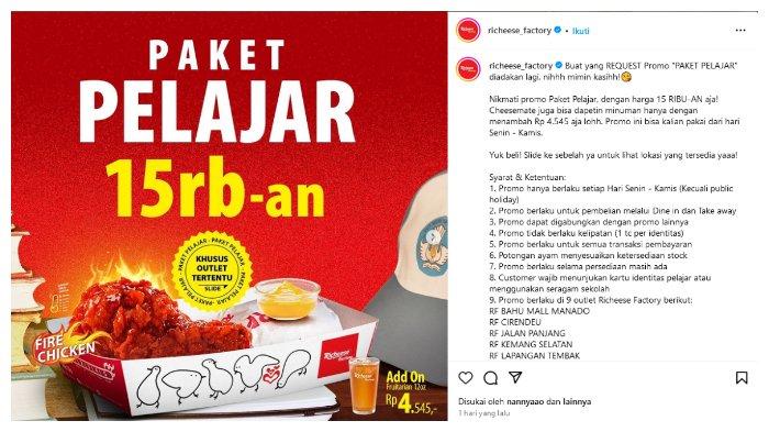 Promo paket pelajar Richeese Factory serba Rp 15 ribu.