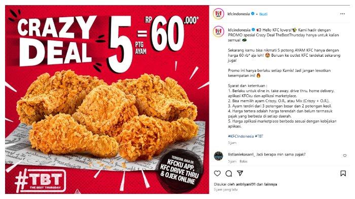 Promo TBT KFC berupa 5 potong ayam dengan harga Rp 60 ribu an.